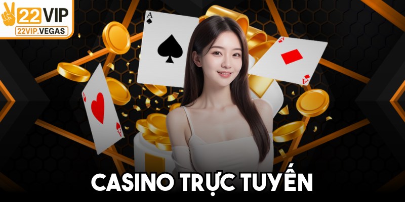 Casino Trực Tuyến