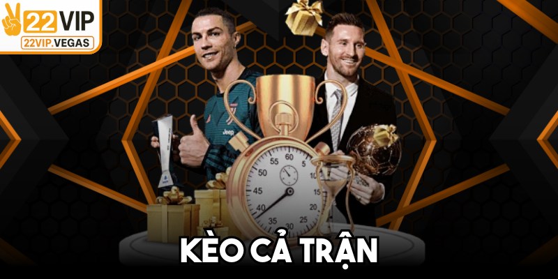 Kèo Cả Trận
