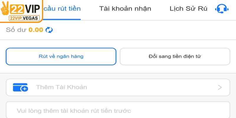 Những phương thức rút tiền 22VIP phổ biến cho bạn 
