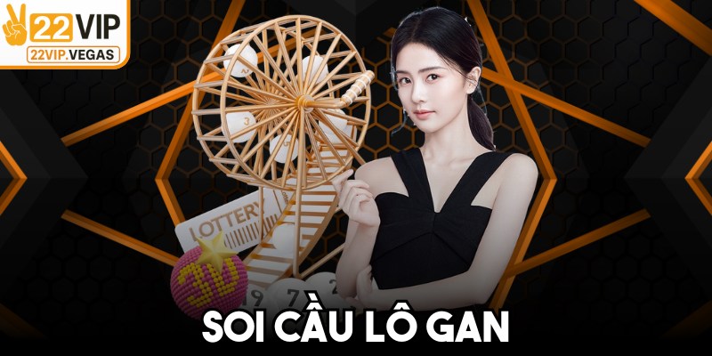 Soi Cầu Lô Gan